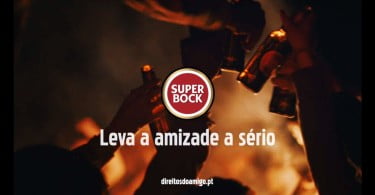 Super Bock – Direitos do Amigo