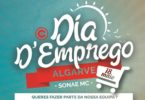 Dia de Emprego Continente Algarve Distribuição Hoje