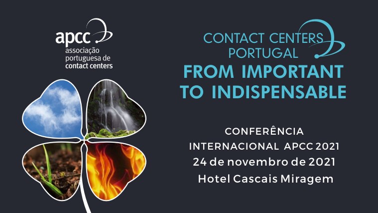 “From Important to Indispensable” é o tema da 18ª Conferência Internacional de Contact Centers da APCC, que se realiza a 24 de novembro.